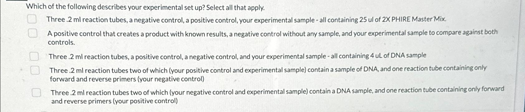 Solved Which of the following describes your experimental | Chegg.com
