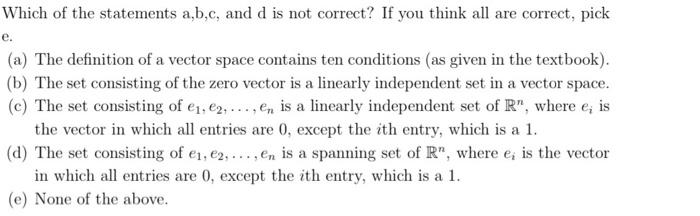 Solved Which Of The Statements A,b,c, And D Is Not Correct? | Chegg.com