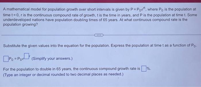 Solved A mathematical model for population growth over short | Chegg.com