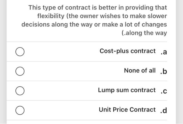 Solved This Type Of Contract Is Better In Providing That | Chegg.com