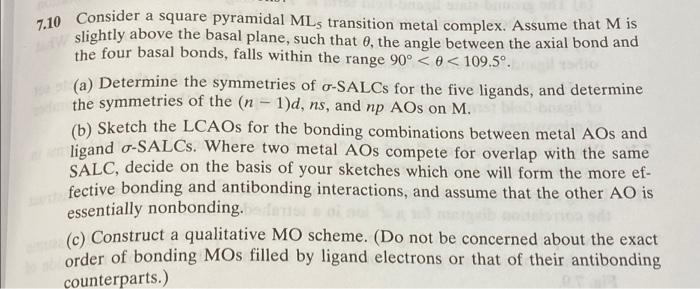 Solved 7.10 Consider a square pyramidal MLs transition metal | Chegg.com