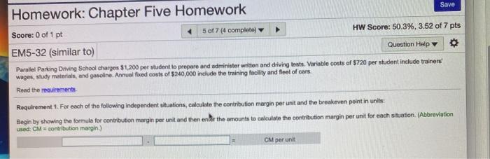 Solved Save Homework: Chapter Five Homework Score: 0 of 1 pt | Chegg.com