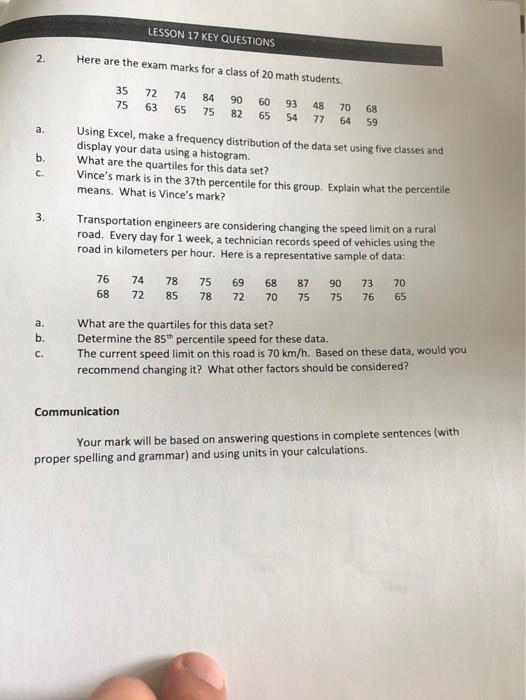Solved LESSON 17 KEY QUESTIONS Here are the exam marks for a | Chegg.com