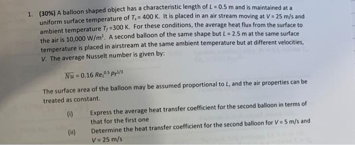 Solved 1. (30%) A balloon shaped object has a characteristic | Chegg.com