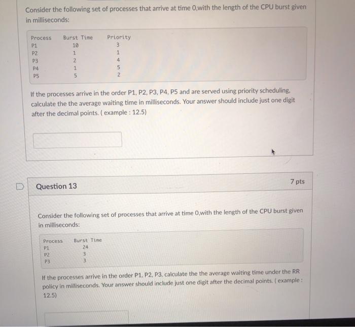 Solved Consider the following set of processes that arrive | Chegg.com