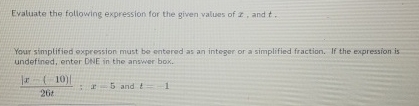 Solved Evaluate the following expression for the given | Chegg.com
