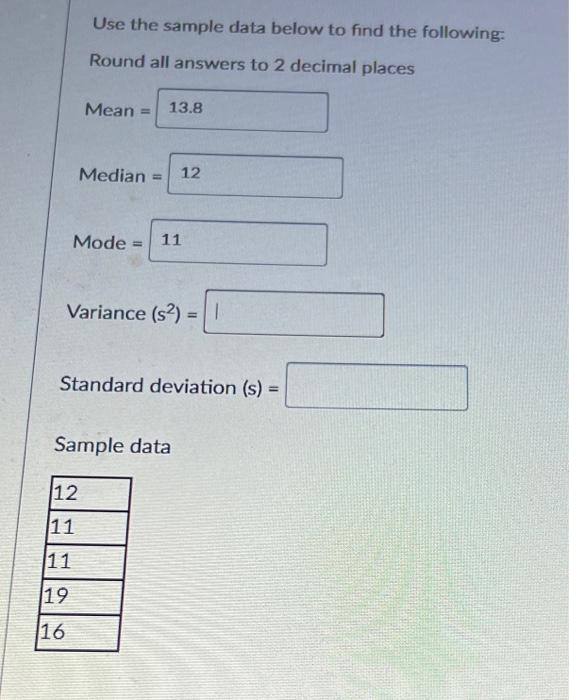Solved Use the sample data below to find the following: | Chegg.com