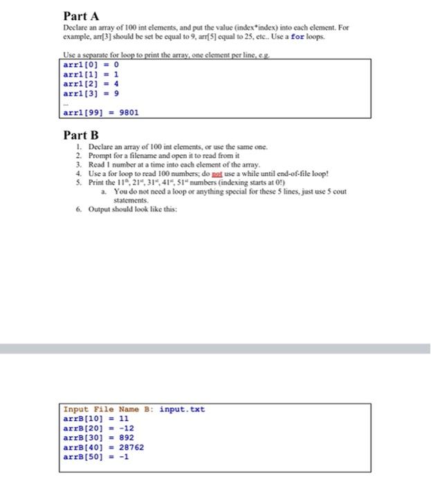 Solved Part A Declare an array of 100 int clements, and put | Chegg.com