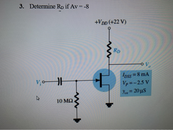 Solved 3 Determine Rp If Av 8 Vpp 22 V Rp Ov Ve D Chegg Com