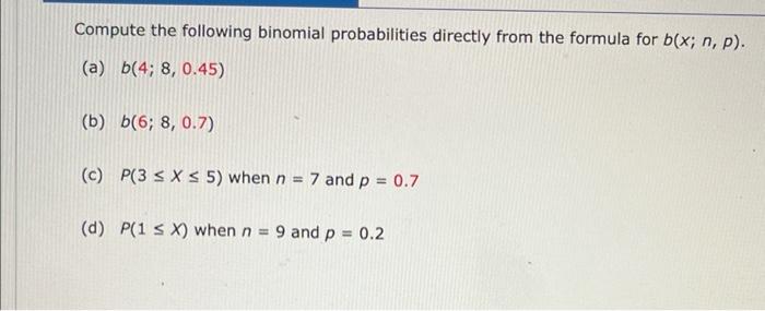 Solved Compute The Following Binomial Probabilities Directly | Chegg.com