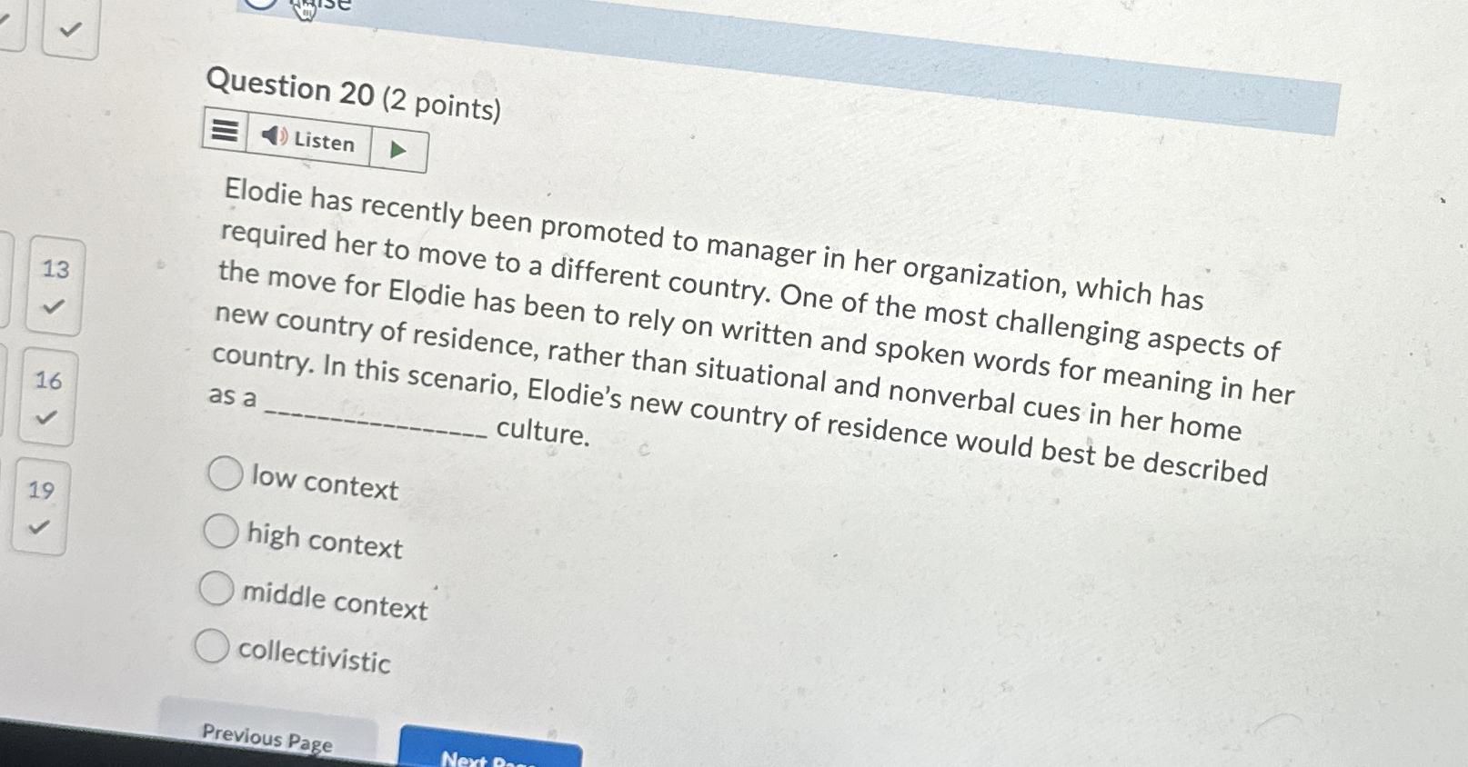 Solved Question 20 (2 ﻿points)Elodie has recently been | Chegg.com
