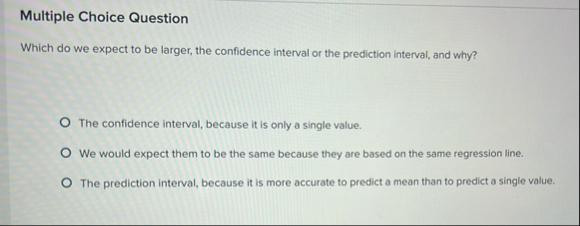 Solved Multiple Choice QuestionWhich do we expect to be | Chegg.com