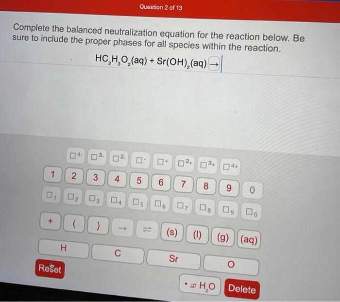 Solved Complete The Balanced Neutralization Equation For The | Chegg.com