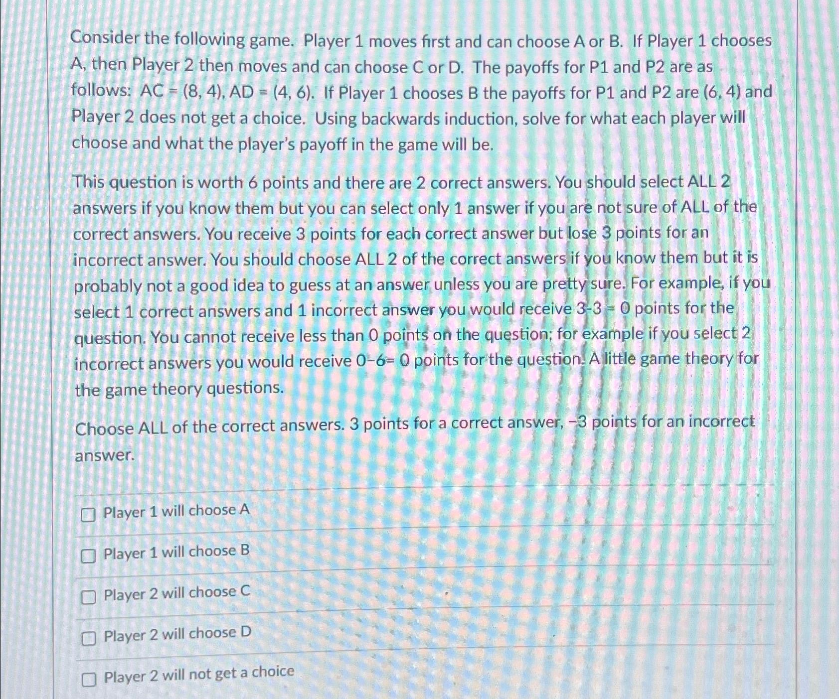 Solved Consider The Following Game. Player 1 ﻿moves First | Chegg.com