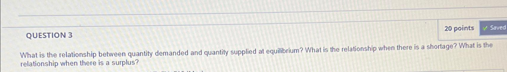 Solved QUESTION 320 ﻿pointsWhat is the relationship between | Chegg.com