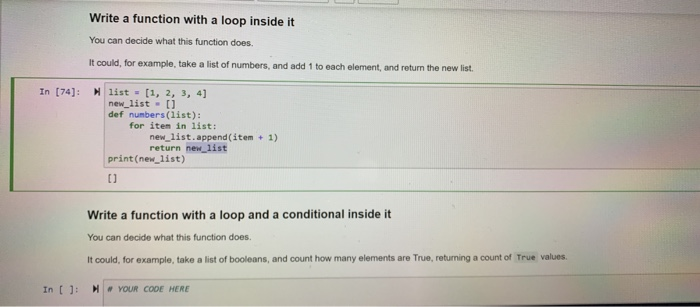 Solved Write a function with a loop inside it You can decide | Chegg.com