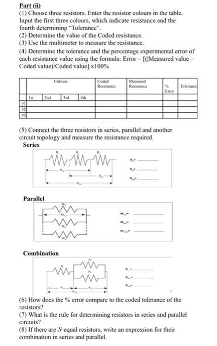 Part (ii) (1) Choose three resistors. Enter the | Chegg.com
