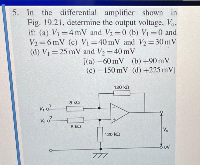 Solved In the differential amplifier shown in Fig. 19.21, | Chegg.com