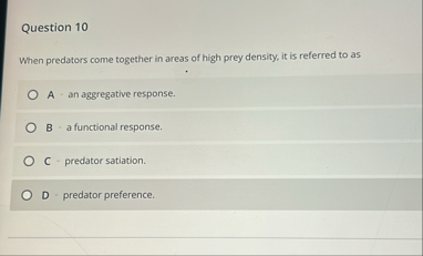 Solved Question 10When predators come together in areas of | Chegg.com