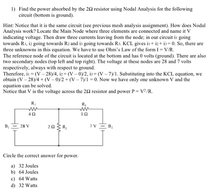 Solved Find the power absorbed by the 2Ω resistor using | Chegg.com