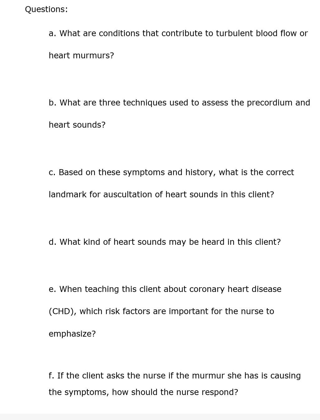 Solved Case Study, Chapter 21, Assessing Heart And Neck | Chegg.com