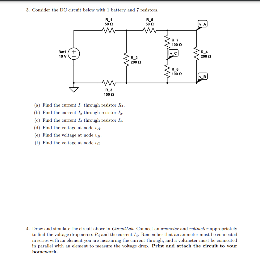 Solved Consider the DC circuit below with 1 ﻿battery and 7 | Chegg.com