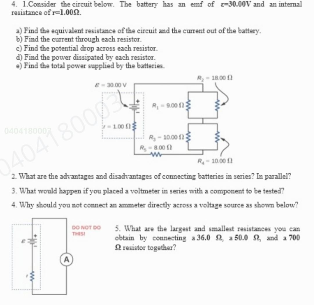 Solved 4. 1. Consider The Circuit Below. The Battery Has An | Chegg.com