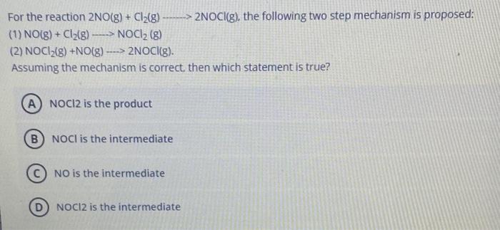 Solved For the reaction 2NO(g)+Cl 2 (g) 2NOCl(g). , the | Chegg.com