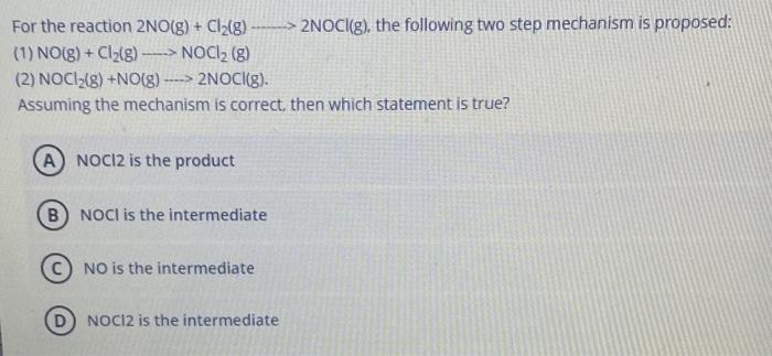 Solved For The Reaction 2NO(g)+Cl 2 (g) 2NOCl(g). , The | Chegg.com