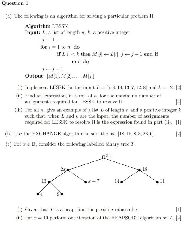 Question 1 (a) The following is an algorithm for | Chegg.com