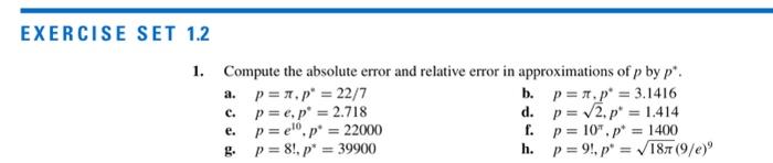 Solved 1. Compute the absolute error and relative error in | Chegg.com