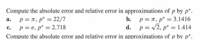 Solved Compute the absolute error and relative error in | Chegg.com