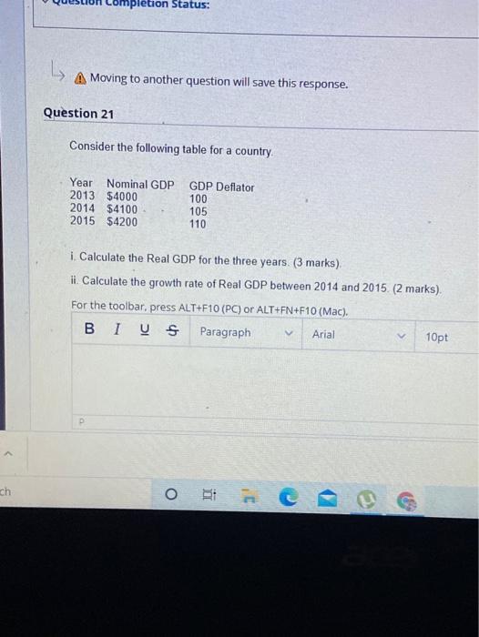 Solved mpletion Status: A Moving to another question will | Chegg.com