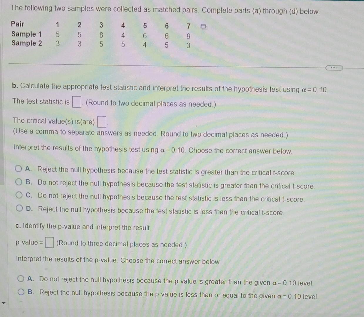 Solved The following two samples were collected as matched | Chegg.com
