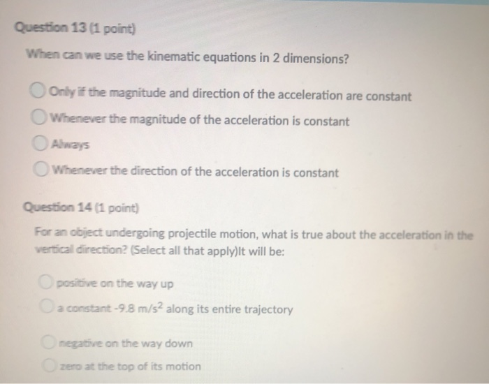 solved-question-13-1-point-when-can-we-use-the-kinematic-chegg