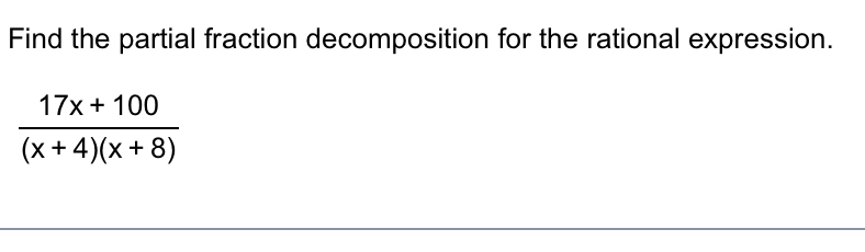 Solved Find the partial fraction decomposition for the | Chegg.com