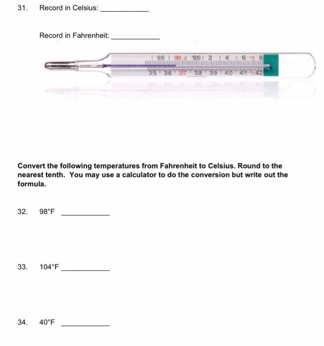 Solved 29. Write out the formulas to convert Celsius to