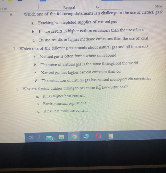 Paragraf stiller which one of the following statements is a challenge to the use of natural gas? a. fracking has depleted sup