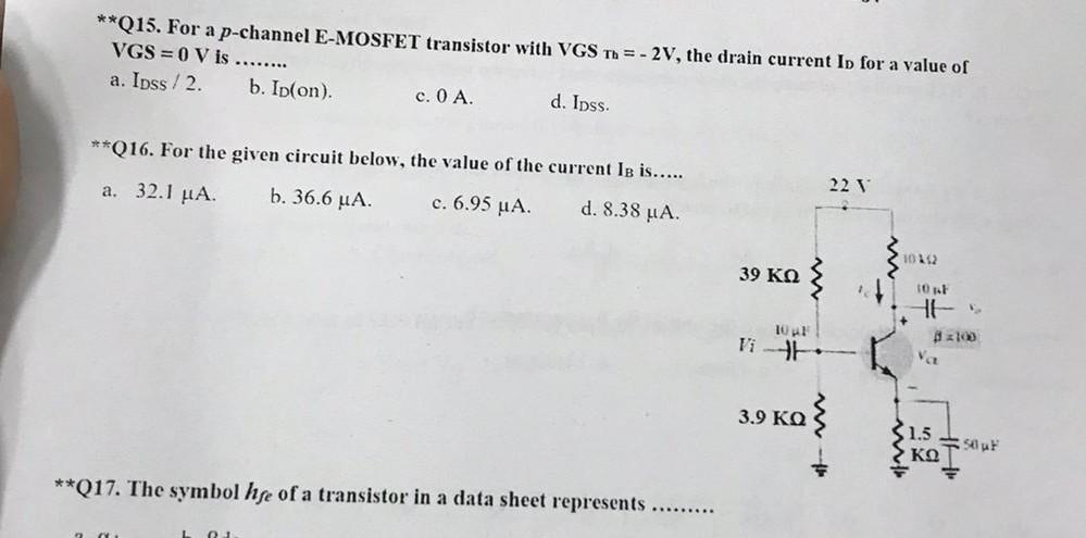 Solved **Q15. For a p-channel E-MOSFET transistor with VGS | Chegg.com