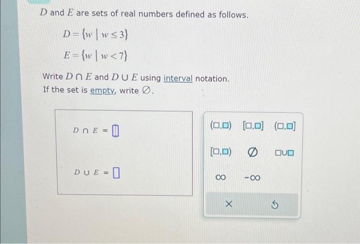 Solved D and E are sets of real numbers defined as follows. | Chegg.com