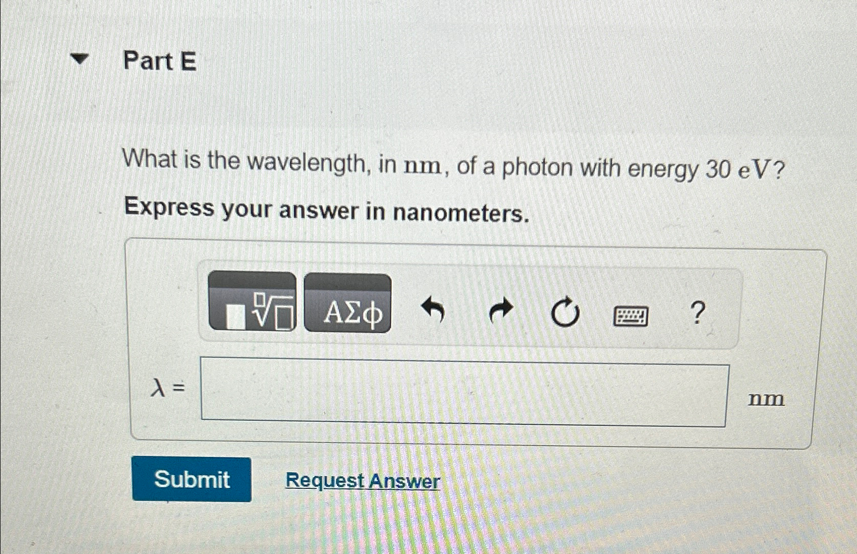 Solved Part EWhat is the wavelength, in nm, ﻿of a photon | Chegg.com