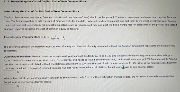 Solved Determining the Cost of Capital: Cost of New Common | Chegg.com