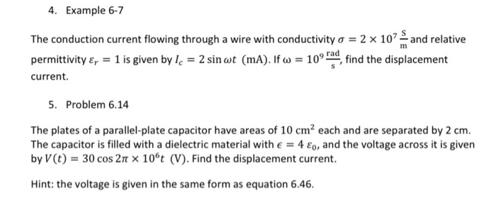 Solved 4. Example 6-7 The conduction current flowing through | Chegg.com