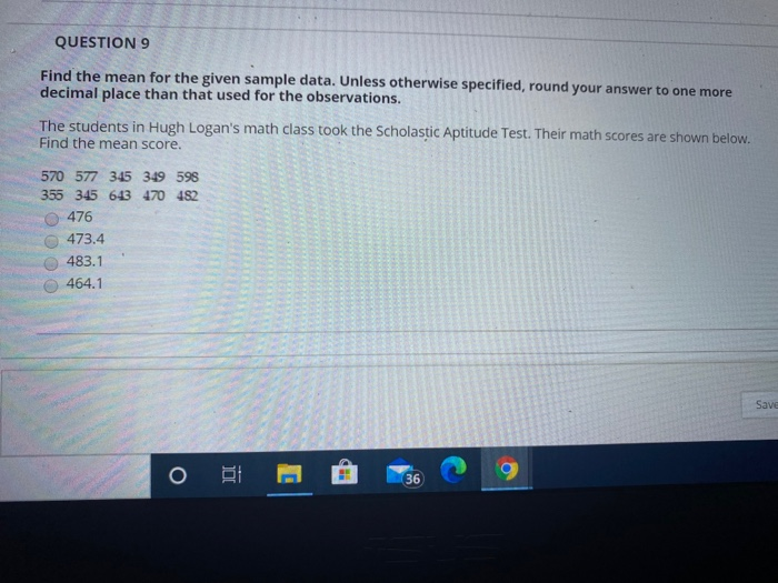 Solved QUESTION 9 Find the mean for the given sample data. | Chegg.com