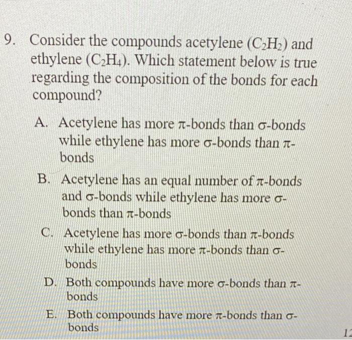 Solved Consider The Compounds Acetylene (C2H2) And Ethylene | Chegg.com