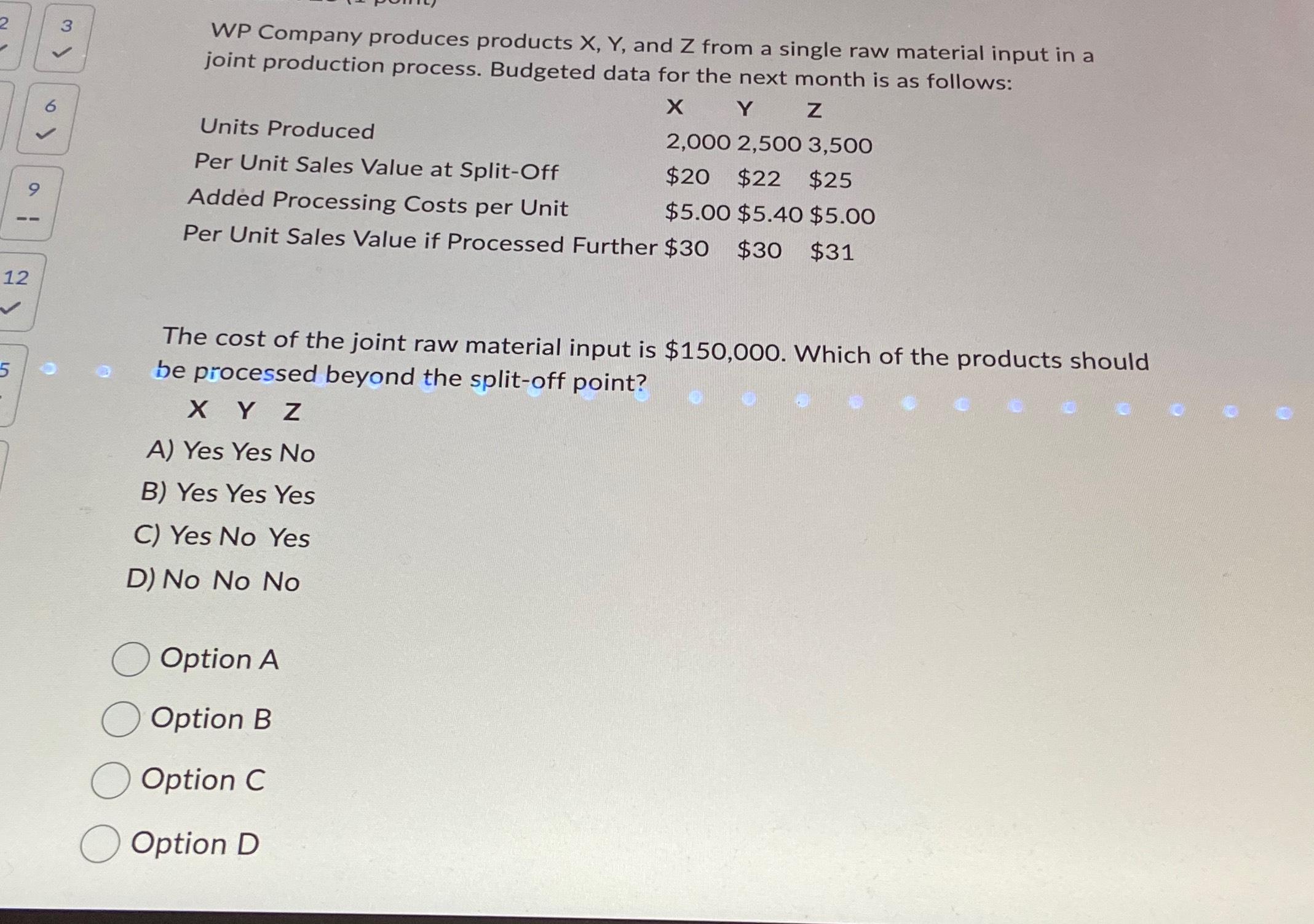 Solved WP Company Produces Products X,Y, ﻿and Z ﻿from A | Chegg.com