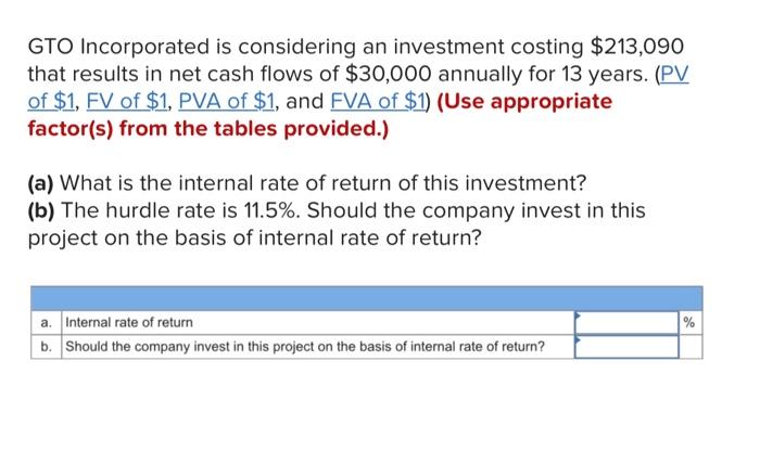 solved-gto-incorporated-is-considering-an-investment-costing-chegg