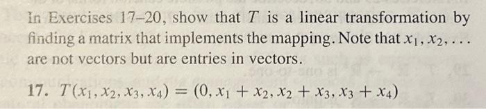 Solved In Exercises 17-20, Show That T Is A Linear | Chegg.com