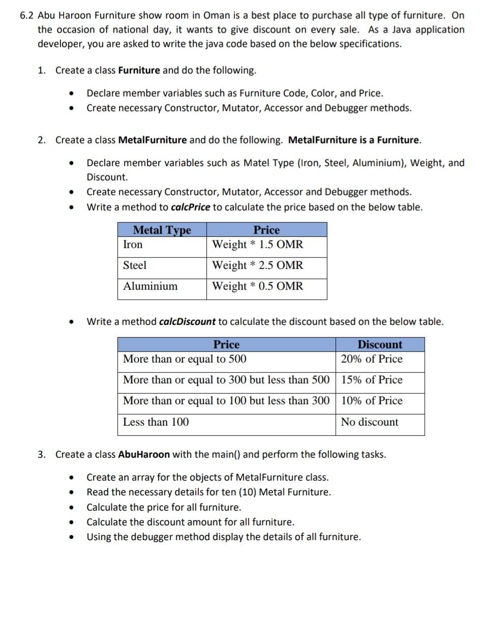 Solved 6.2 Abu Haroon Furniture show room in Oman is a best