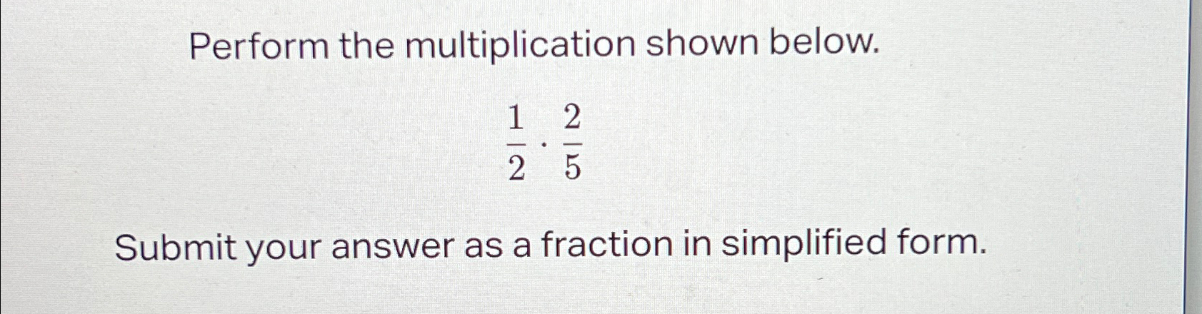 Solved Perform the multiplication shown below.12*25Submit | Chegg.com